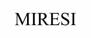 miresi
