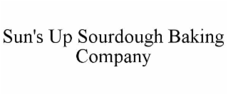 sun's up sourdough baking company
