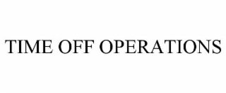 time off operations