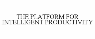 the platform for intelligent productivity