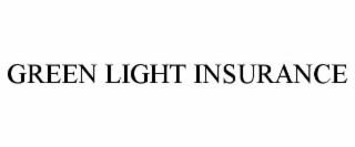 green light insurance
