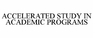 accelerated study in academic programs