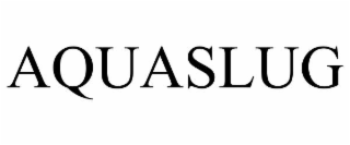 aquaslug