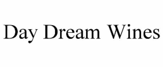 day dream wines