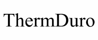 thermduro