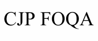 cjp foqa