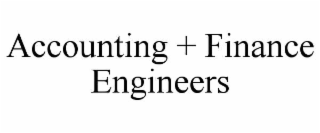 accounting + finance engineers