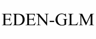 eden-glm