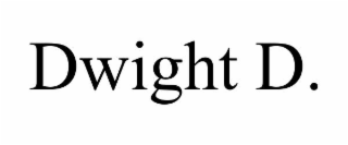 dwight d.