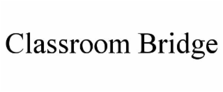 classroom bridge