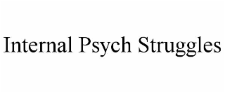 internal psych struggles