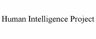 human intelligence project