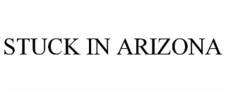 stuck in arizona