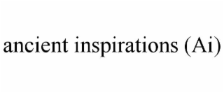 ancient inspirations (ai)