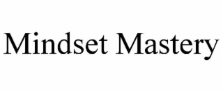 mindset mastery