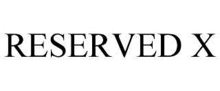 reserved x