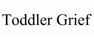 toddler grief