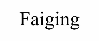 faiging