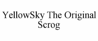yellowsky the original scrog