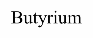 butyrium