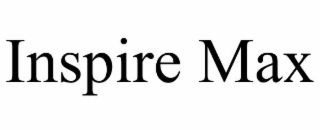 inspire max