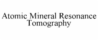 atomic mineral resonance tomography