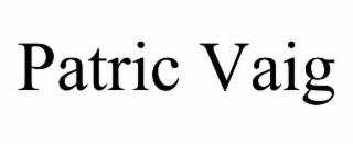 patric vaig
