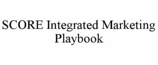score integrated marketing playbook