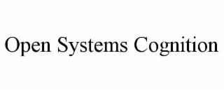 open systems cognition