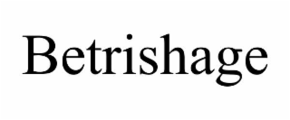 betrishage