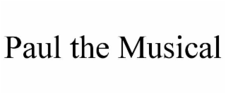 paul the musical