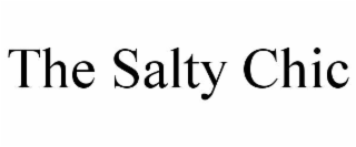 the salty chic