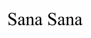 sana sana