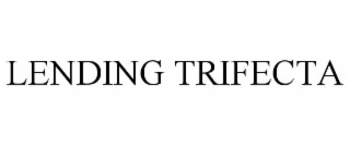 lending trifecta