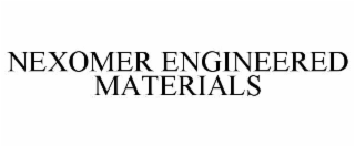 nexomer engineered materials