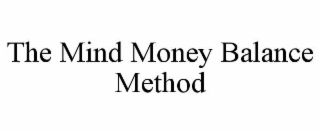 the mind money balance method