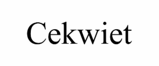 cekwiet