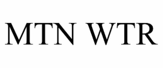mtn wtr