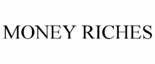 money riches