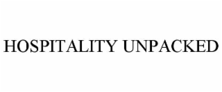 hospitality unpacked