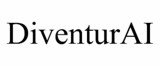 diventurai