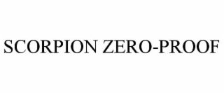 scorpion zero-proof