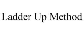 ladder up method