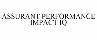assurant performance impact iq
