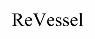 revessel