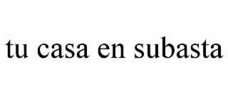 tu casa en subasta