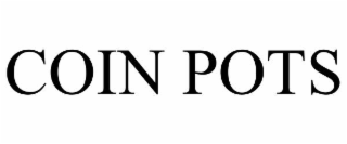 coin pots
