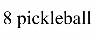 8 pickleball