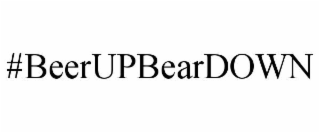 #beerupbeardown
