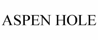 aspen hole